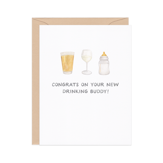 drinking buddies — funny new baby / new parents card